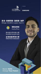 WorldSkills Global Dream Ambassador Diego López (Costa Rica) : Skills Give Me A Voice to Inspire More People