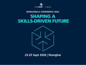 WorldSkills Conference will advance the global agenda for TVET